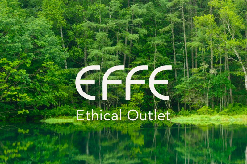 エシカルアウトレットEFFE（エフェ）とは｜ユーレックスが運営する理由